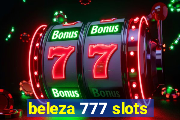 beleza 777 slots